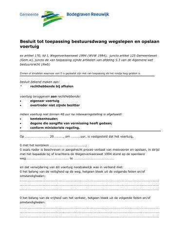 Besluit tot toepassing bestuursdwang wegslepen en opslaan voertuig