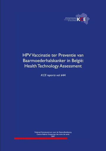 HPV Vaccinatie ter Preventie van Baarmoederhalskanker in ... - KCE