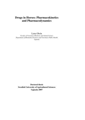 Drugs in Horses: Pharmacokinetics and Pharmacodynamics