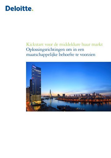 Kickstart voor de middeldure huurmarkt - Deloitte - Deloitte
