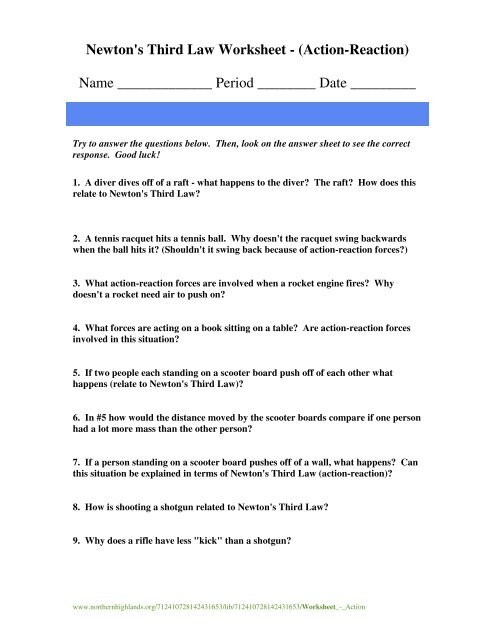 Newton's Third Law Worksheet - (Action-Reaction) Name  - Alex