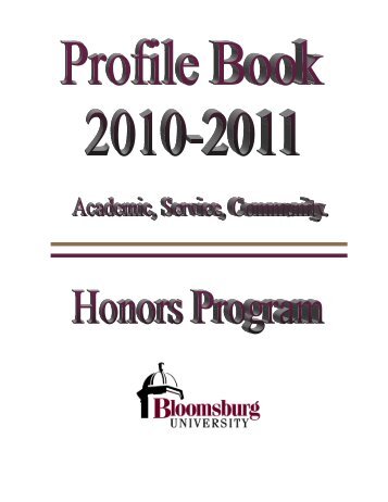 Profile Book, 2010-2011 - Home - Bloomsburg University