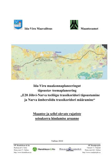 E20 Maantee ja selle rajatiste seisukorra aruanne.pdf - Ida-Viru ...
