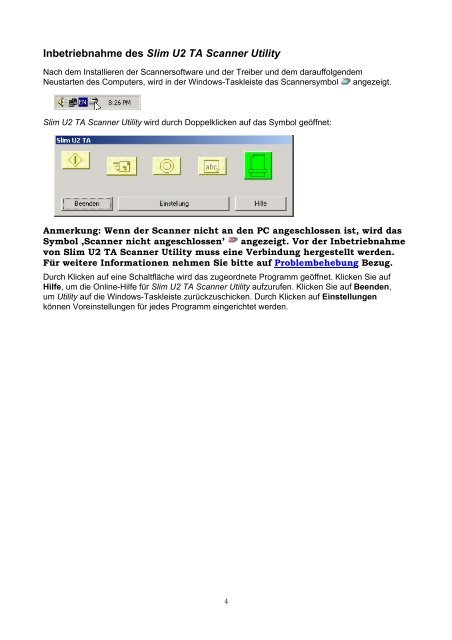 Kapitel 1 Das Slim U2 TA Scanner Utility