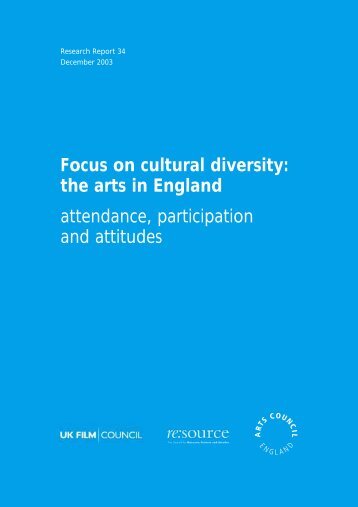 Focus on cultural diversity: the arts in England attendance ... - BFI