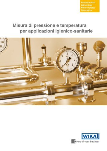 Misura di pressione e temperatura per applicazioni igienico-sanitarie