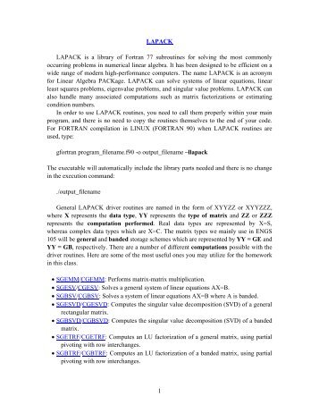 LAPACK LAPACK is a library of Fortran 77 subroutines for solving ...