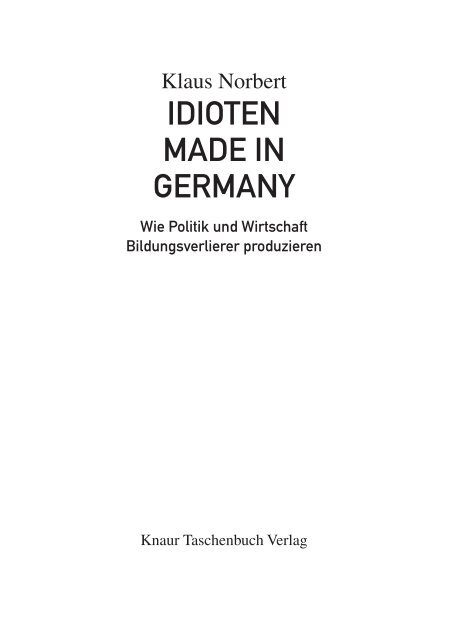 IDIOTEN MADE IN GERMANY