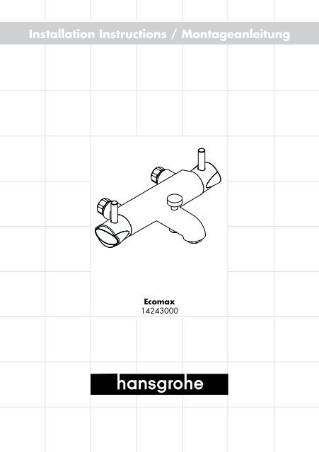 Installation Instructions / Montageanleitung - Hansgrohe