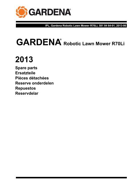 IPL, Gardena, Robotic Lawn Mower R70Li, 5818464-01, 2013-06