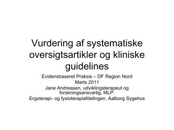 Vurdering af systematiske oversigtsartikler og kliniske guidelines