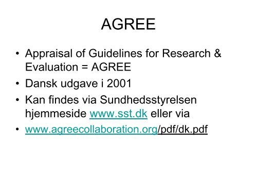 Vurdering af systematiske oversigtsartikler og kliniske guidelines