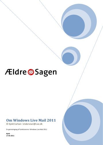 Om Windows Live Mail 2011 - Ældre Sagen