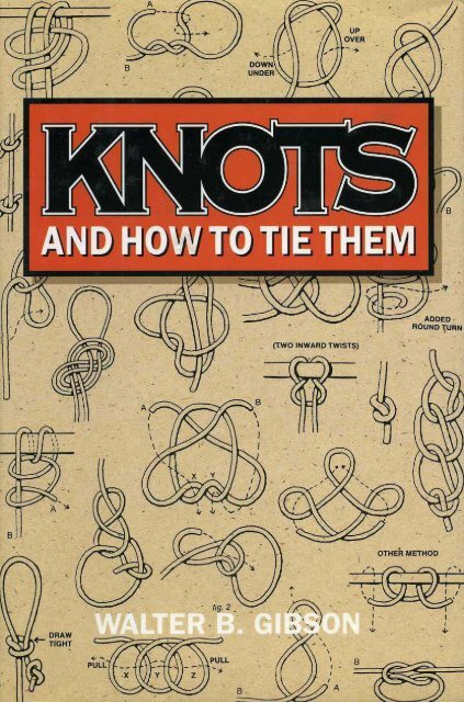 KNOT TYING INSTRUCTIONAL BOOK