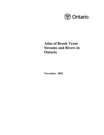 Atlas of Brook Trout Streams and Rivers in Ontario - Fisheries Reports