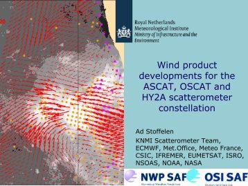 Wind product developments for the ASCAT, OSCAT and HY2A ...