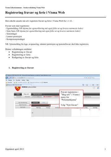 Registrering fravær og ferie i Visma Web - Ansatte - Troms ...