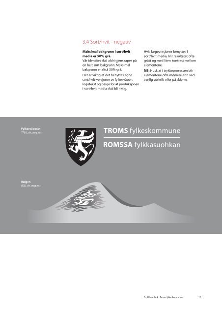 Profilhåndbok - Ansatte - Troms fylkeskommune