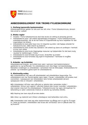 Arbeidsreglement for Troms fylkeskommune - Ansatte - Troms ...