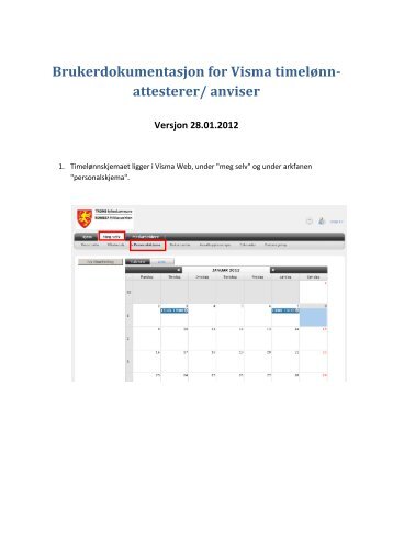 Brukerveiledning Visma Timelønn attestasjon/anvisning - Ansatte