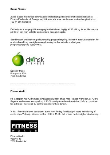 Dansk Fitness Ældre Sagen Fredericia har indgået en fordelagtig ...