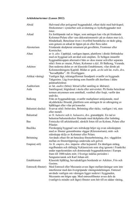 Arkitekturtermer (Lasses 2012) Absid Halvrund eller polygonal ...
