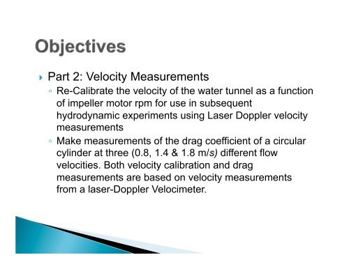 Water Tunnel Experiment Procedure Lecture - MAELabs UCSD