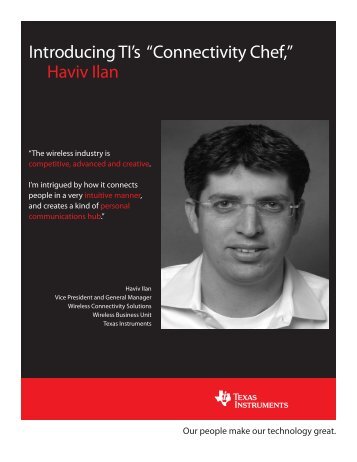 Introducing TI's “Connectivity Chef,” Haviv Ilan - Texas Instruments