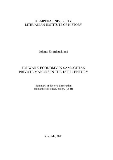 See summary of dissertation in English - Baltijos regiono istorijos ir ...