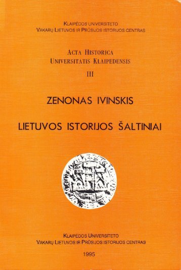 IVINSKIS, Zenonas. Lietuvos istorijos šaltiniai