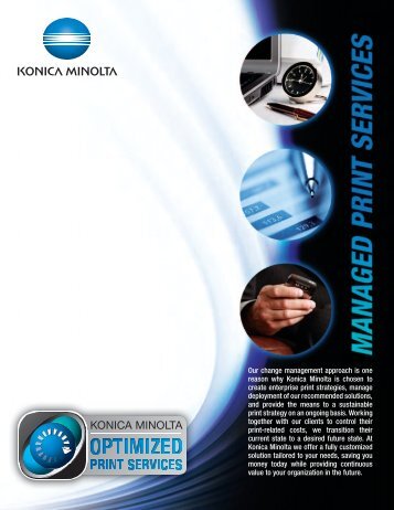 Our change management approach is one reason why Konica ...