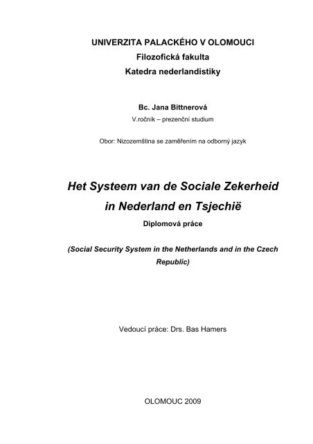 Het Systeem van de Sociale Zekerheid in Nederland en ... - Theses