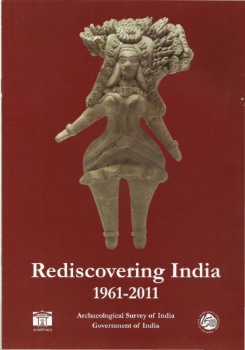 Rediscovering India Exhibition - Archaeological Survey of India
