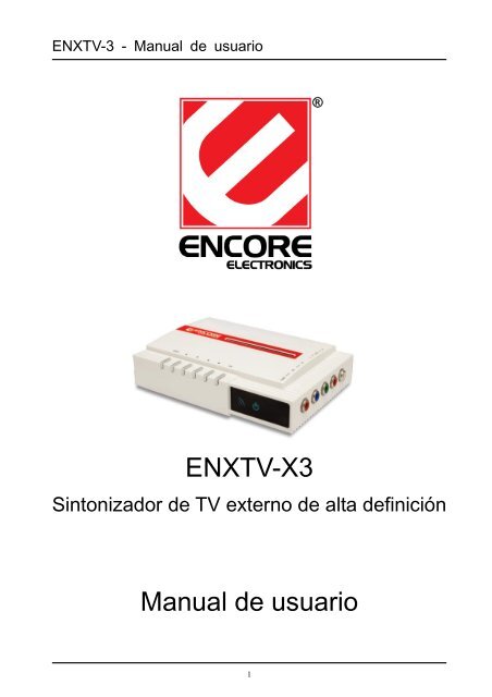 ENXTV-X3 Manual de usuario - Encore Electronics