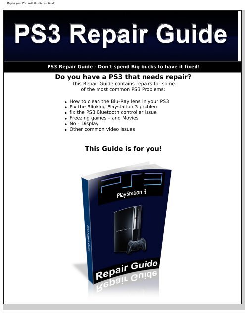 The Ultimate PS3 Repair Guide - Appliance 911 Forum