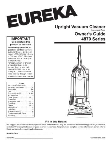 Upright Vacuum Cleaner Owner's Guide 4870 Series IMPORTANT