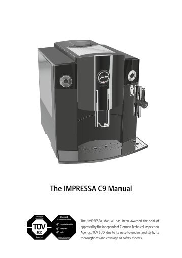 The IMPRESSA C9 Manual - Kaffemaskinen