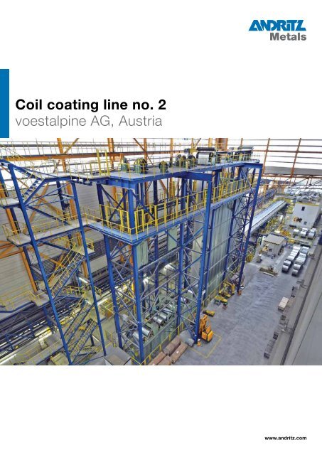 Coil coating line no. 2 voestalpine AG, Austria - Andritz