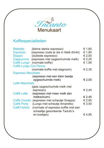 Menukaart - Welkom bij Incanto Houten!