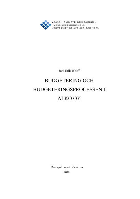 Budgetering och budgeteringsprocessen i Alko Oy - Theseus