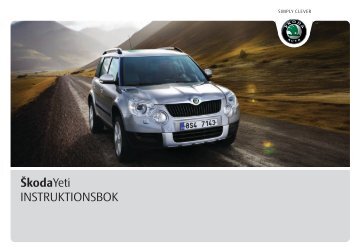 ŠkodaYeti INSTRUKTIONSBOK - Media Portal - Škoda Auto