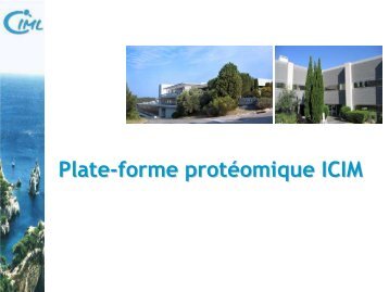 Plate-forme protéomique ICIM - Institut de Cancérologie et d ...