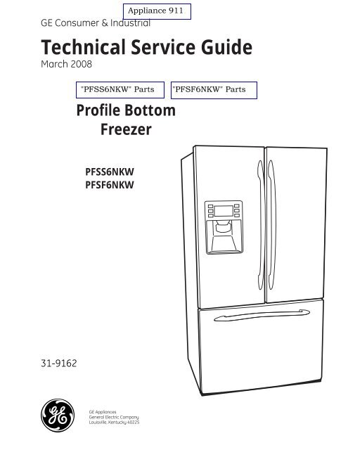 GE PFSS6NKW PFSF6NKW Refrigerator Service Manual