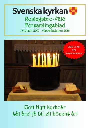 1 Advent 2012 - Apostladagen 2013 - Svenska kyrkan