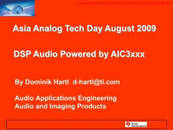 DSP Audio Powered by AIC3xxx Asia Analog Tech Day August 2009