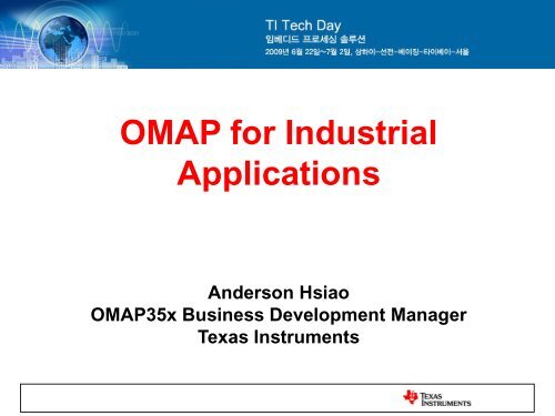 OMAP For Industrial Applications - Texas Instruments