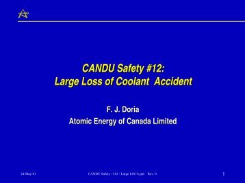 CANDU Safety #12: Large Loss of Coolant Accident - Canteach