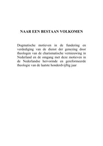 Naar een bestaan volkomen - VU-DARE Home - Vrije Universiteit ...