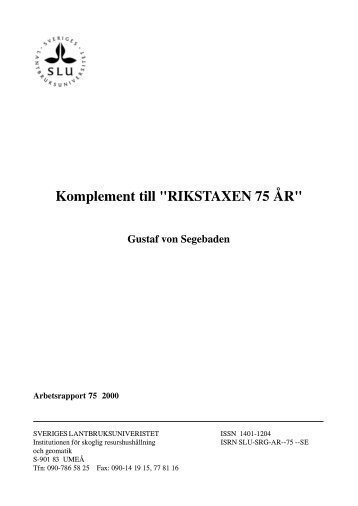 Komplement till ''RIKSTAXEN 75 AR'' - SLU