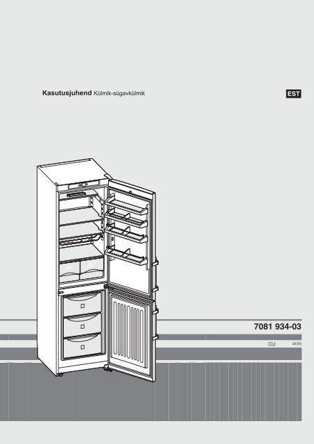 Kasutusjuhend Külmik-sügavkülmik - Liebherr